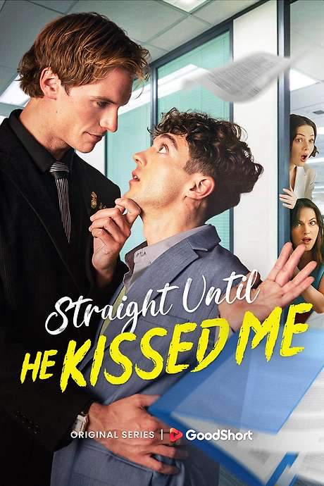 Straight Until He Kissed Me